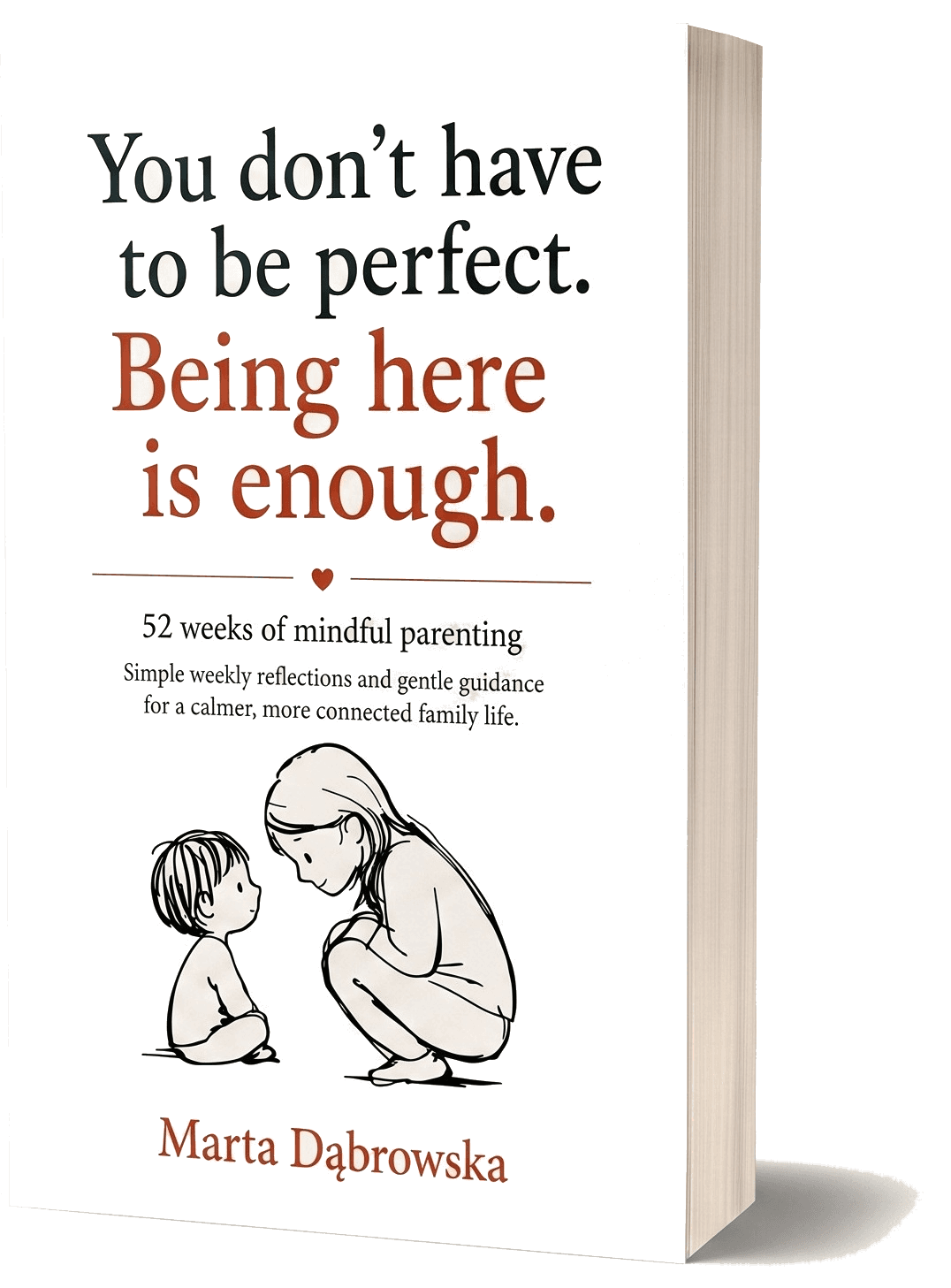 You don’t have to be perfect — English edition